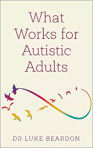 What Works for Autistic Adults cover