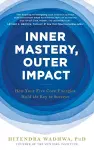 Inner Mastery, Outer Impact cover