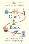 God's Book: An Honest Look at the Bible's 7 Toughest Topics: The No.1 Bestseller cover