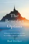 The Benedict Option cover