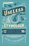 Useless Etymology cover