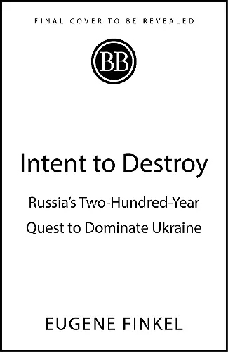 Intent to Destroy cover