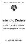 Intent to Destroy cover