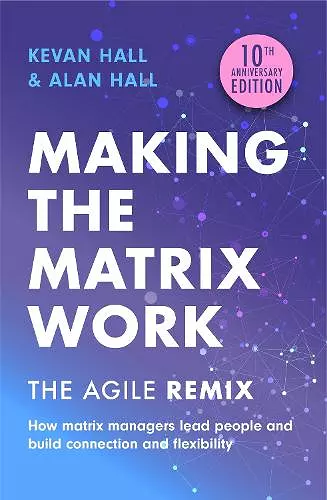 Making the Matrix Work, 2nd edition cover