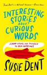 Interesting Stories about Curious Words cover