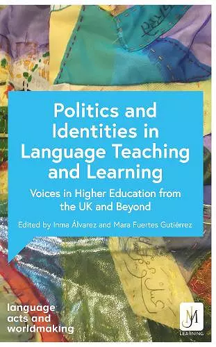 Politics and Identities in Language Teaching and Learning cover