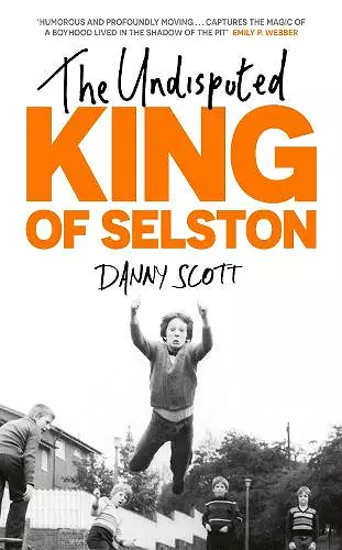 The Undisputed King of Selston cover