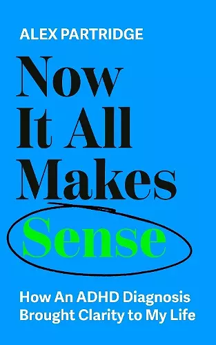 Now It All Makes Sense cover