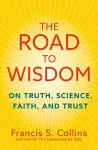 The Road to Wisdom cover