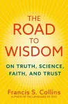 The Road to Wisdom cover