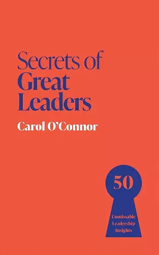 Secrets of Great Leaders cover