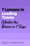 7 Lessons in Leading Teams cover