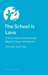 The School is Lava cover