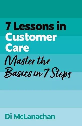 7 Lessons in Customer Care cover