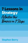 7 Lessons in Strategy cover