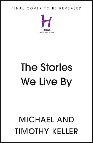 The Stories We Live By cover