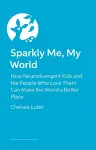 Sparkly Me, My World cover