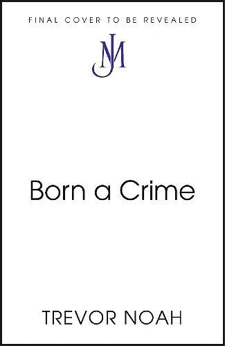 Born A Crime cover