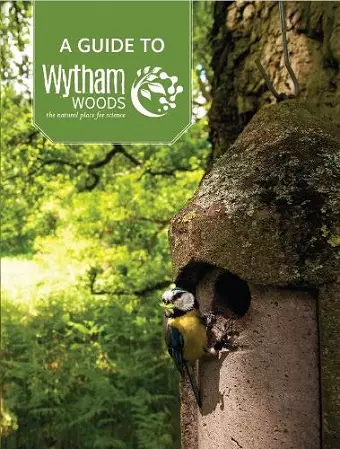 A Guide to Wytham Woods cover