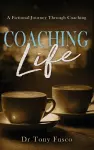 Coaching Life cover