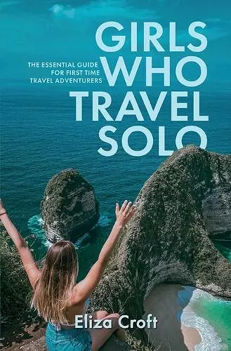 Girls Who Travel Solo cover