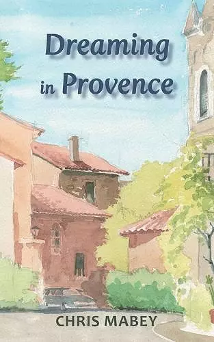 Dreaming in Provence cover