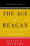 The Age of Reagan: The Conservative Counterrevolution cover