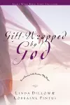 Gift-Wrapped by God cover