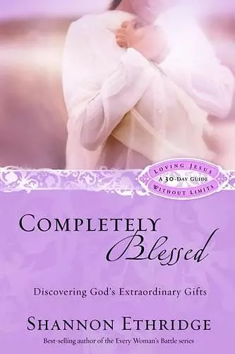 Completely Blessed (30 Daily Readings) cover