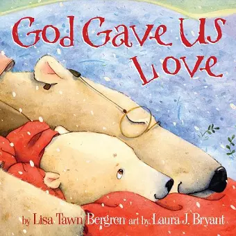 God Gave Us Love cover