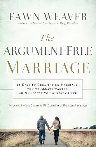 The Argument-Free Marriage cover