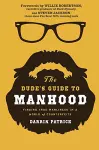 The Dude's Guide to Manhood cover