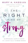 The Right Kind of Strong cover