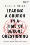 Leading a Church in a Time of Sexual Questioning cover