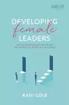 Developing Female Leaders cover