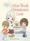 Precious Moments: Little Book of Grandma's Love cover