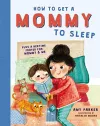 How to Get a Mommy to Sleep cover