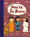 Little Faithfuls: You're So Brave cover