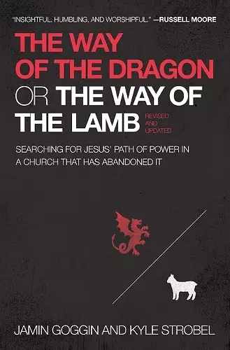 The Way of the Dragon or the Way of the Lamb cover