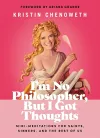 I'm No Philosopher, But I Got Thoughts cover