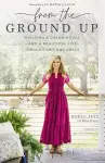 From the Ground Up cover