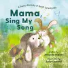 Mama, Sing My Song cover