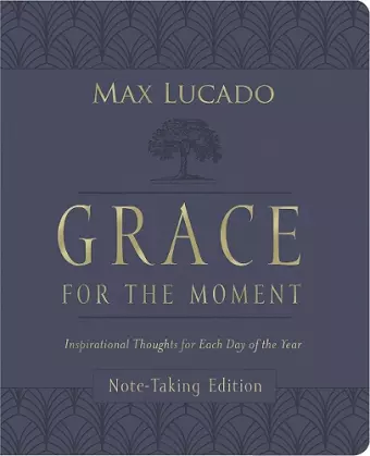 Grace for the Moment Volume I, Note-Taking Edition, Leathersoft cover