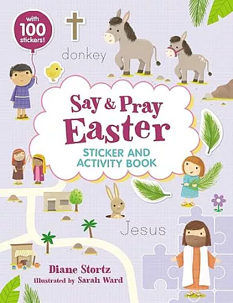 Say and Pray Bible Easter Sticker and Activity Book cover