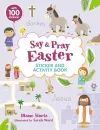 Say and Pray Bible Easter Sticker and Activity Book cover