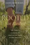 Rooted, Not Rushed cover