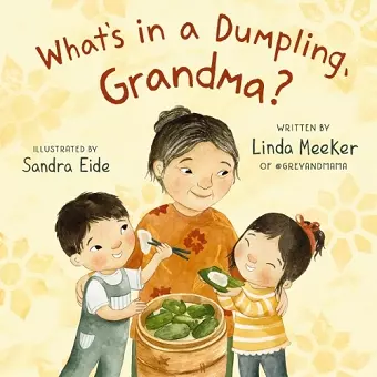 What's in a Dumpling, Grandma? cover