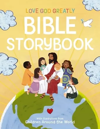 Love God Greatly Bible Storybook cover