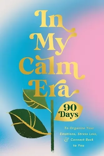 In My Calm Era cover