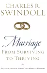 Marriage: From Surviving to Thriving cover